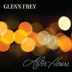 You are currently viewing Glenn Frey – After Hours
