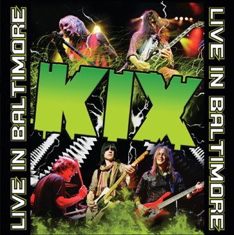 You are currently viewing KIX – Live in Baltimore
