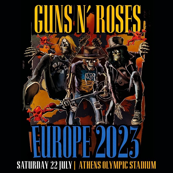 Οι Guns N' Roses ξανά στο Ολυμπιακό Στάδιο!