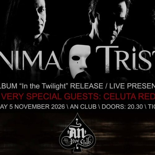 ANIMA TRISTE  “IN THE TWILIGHT” – Release live show 