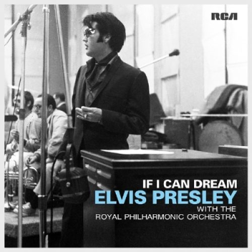 If I Can Dream Elvis Presley With the Royal Philharmonic Orchestra