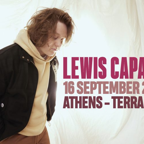 LEWIS CAPALDI Για πρώτη φορά στην Αθήνα