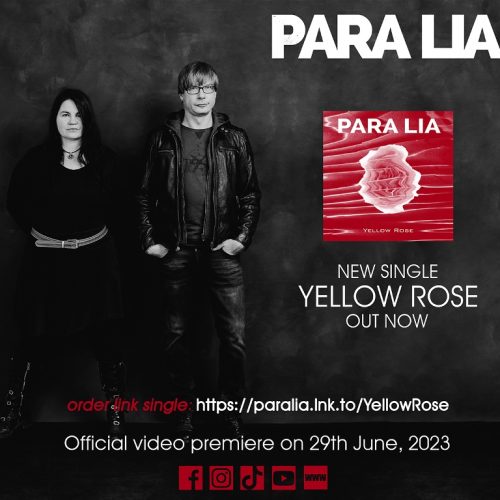 PARA LIA – Ακούστε το νέο τους single “Yellow Rose”